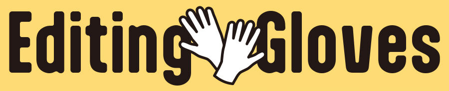Editing Gloves