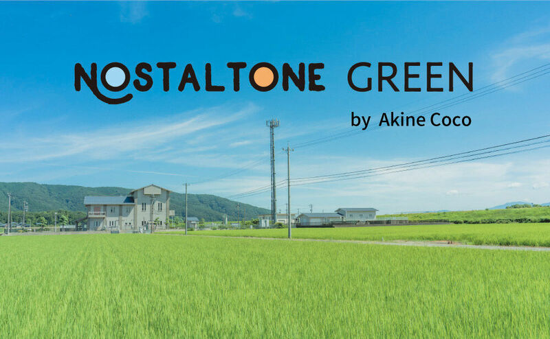 NOSTALTONE GREEN by Akine Coco